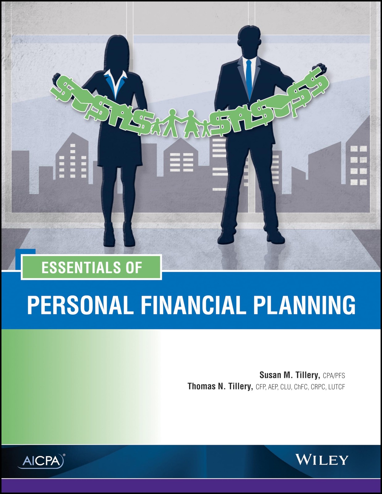 Essentials of Personal Financial Planning (AICPA) by Thomas N. Tillery