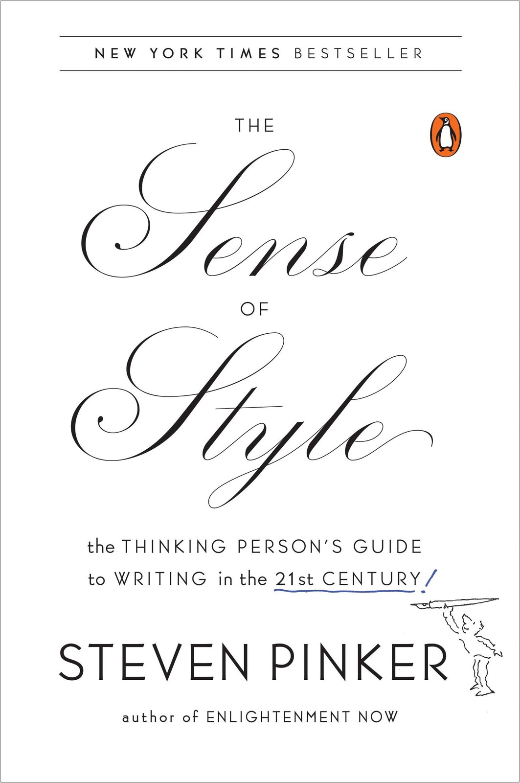 The Sense of Style: The Thinking Person’s Guide to Writing in the 21st Centu…