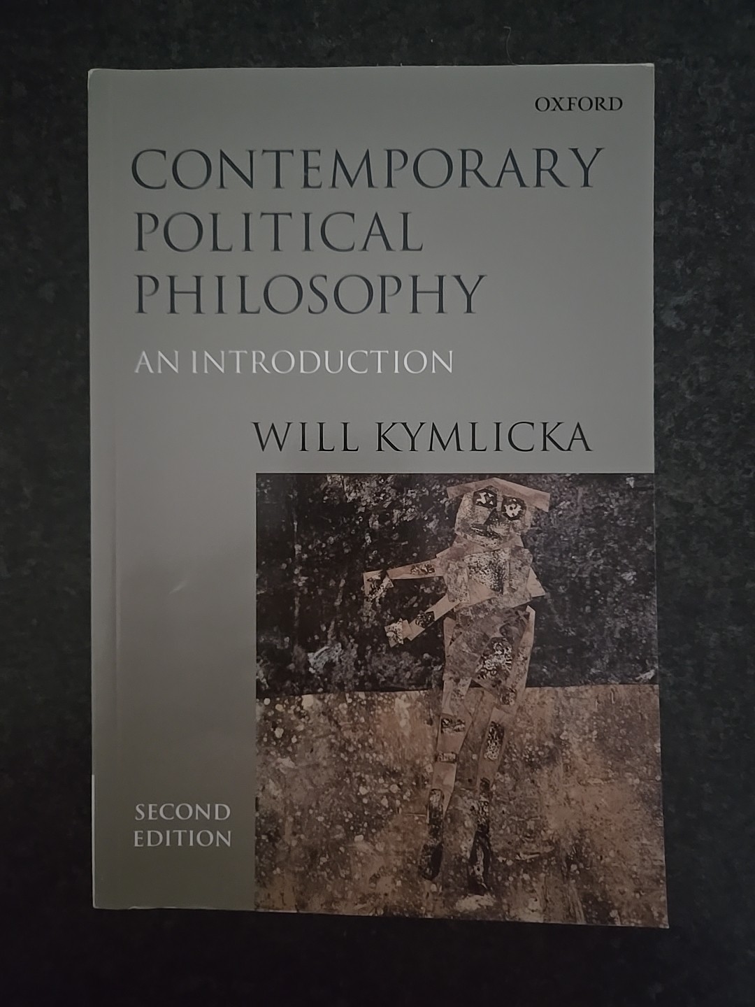 Contemporary Political Philosophy: An Introduction, 2nd Edition, Will Kymlicka