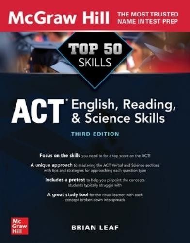 Brian Leaf Top 50 ACT English, Reading, and Science Skills, Third Ed (Paperback)