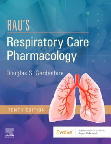 Rau’s Respiratory Care Pharmacology – Paperback – GOOD