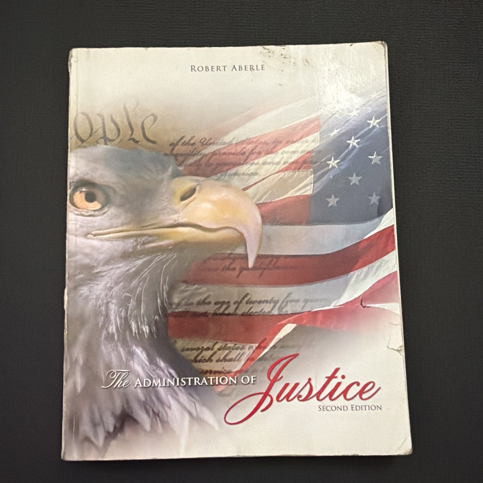 The Administration of Justice – Second Edition