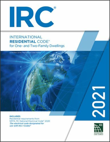 2021 International Residential Code by International Code Council: New
