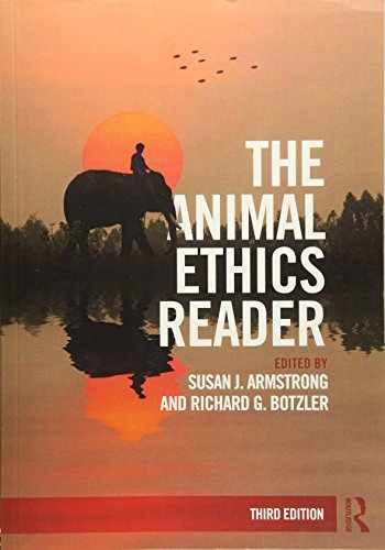 The Animal Ethics Reader – Paperback, by Armstrong Susan J. – Acceptable n