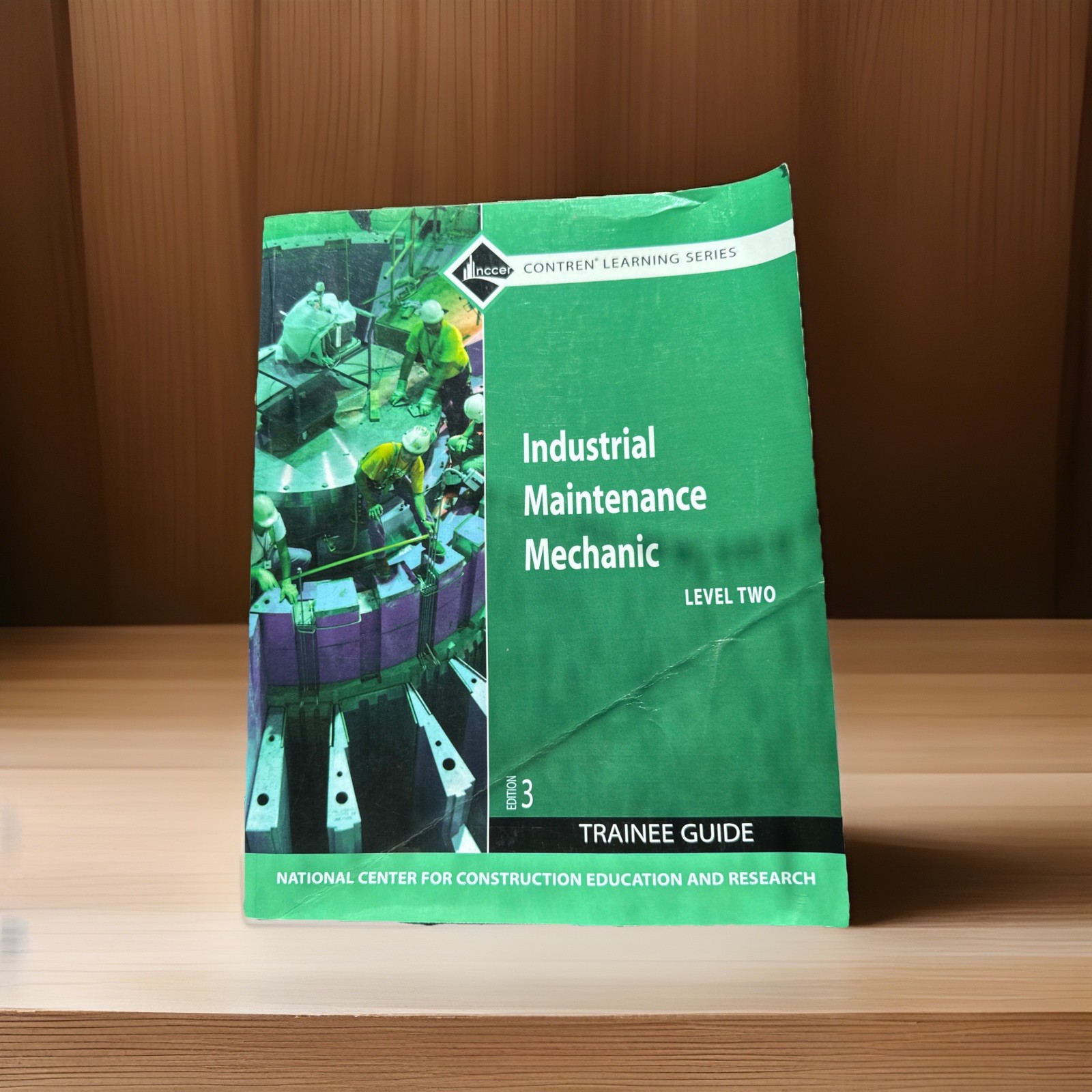 Industrial Maintenance Mechanic Level 2 Trainee Guide, Paperback (3rd Edi – GOOD