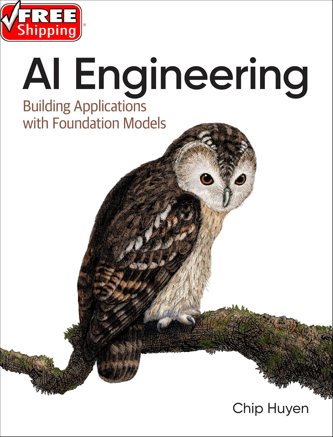 AI Engineering: Building Applications with Foundation Models