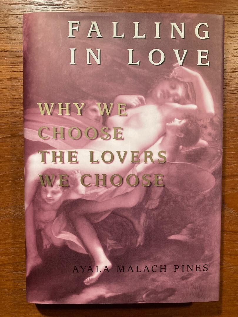 Falling in Love by Ayala Malach Pines (1999, Hardcover)