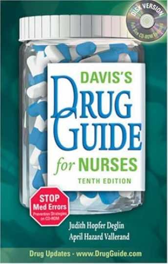 Davis’s Drug Guide for Nurses – Turtleback, by Deglin Judith Hopfer; – Very Good