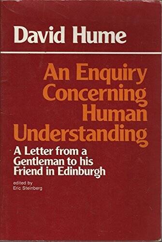 An Enquiry Concerning Human Understanding: A Letter from a Gentleman to H – GOOD