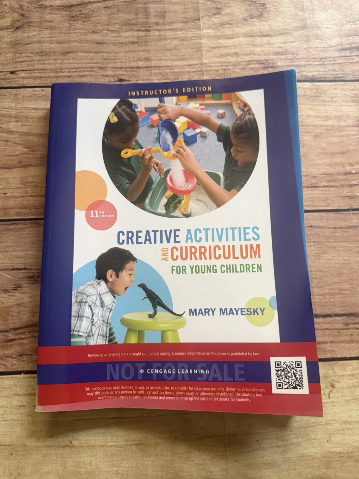Creative Activities and Curriculum For Young Children by Mary Mayesky Teacher’s