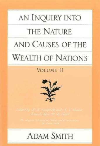 An Inquiry Into the Nature and Causes of the Wealth of Na – VERY GOOD
