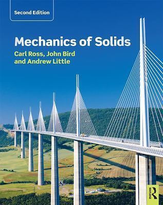 Mechanics of Solids, Ross, Carl,Bird, John,Little, Andrew, 9781138904675