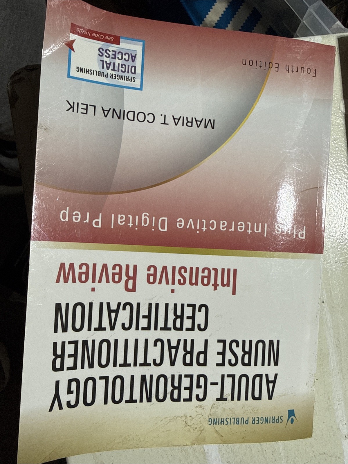 Adult-Gerontology Nurse – Paperback, by Codina Leik MSN – Acceptable p