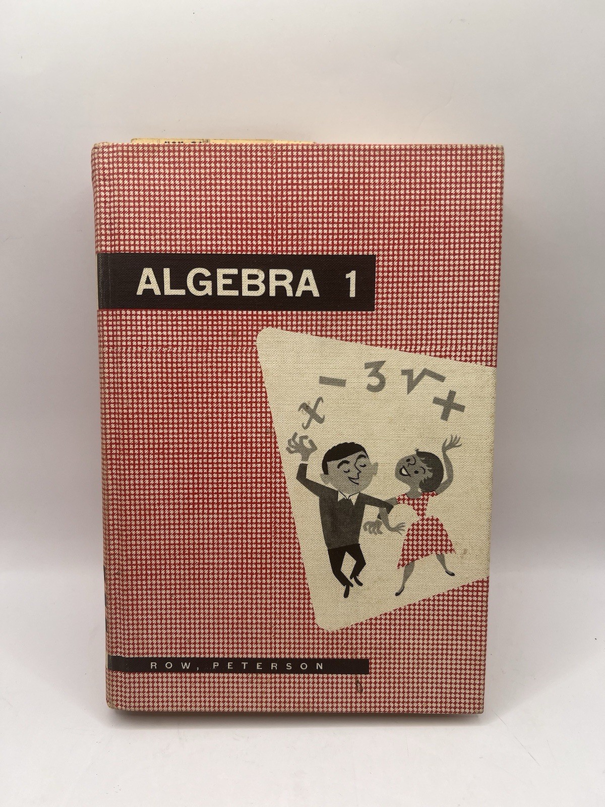1955 Algebra 1 Textbook Lucy Ozone Row Peterson Mid-Century Illustrated Math