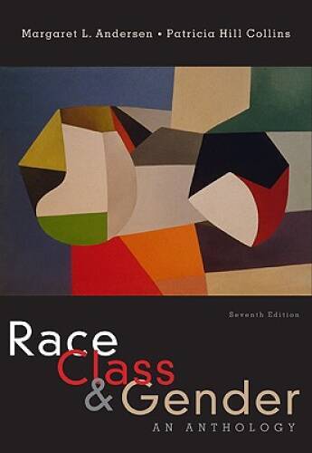 Race, Class, & Gender: An Anthology – Paperback – ACCEPTABLE