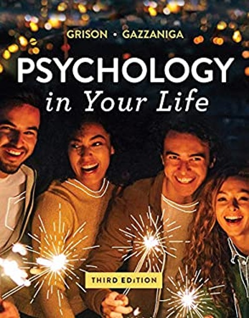 Psychology in Your Life Paperback Michael S., Grison, Sarah Gazza