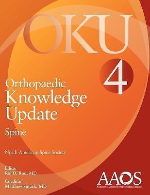 Orthopaedic Knowledge Update: Spine 4 by