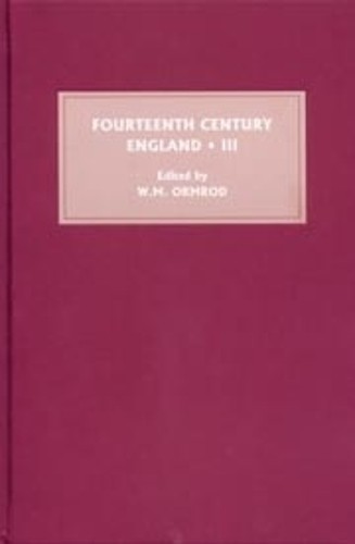 W Mark Ormrod Fourteenth Century England III (Hardback)