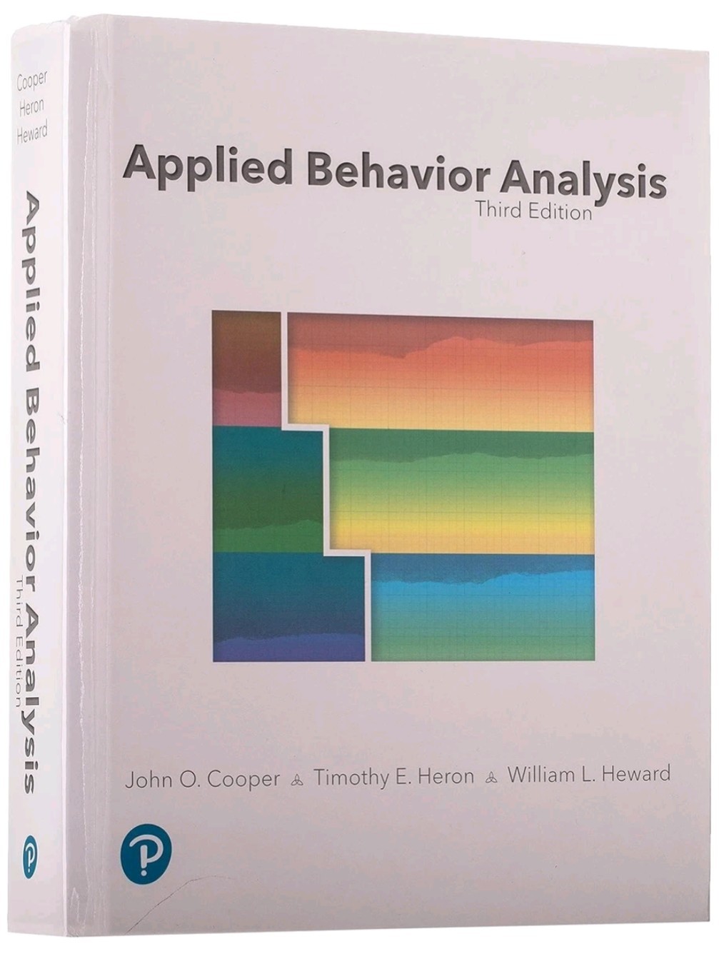 Applied Behavior Analysis by Timothy Heron, John Cooper and William Heward…
