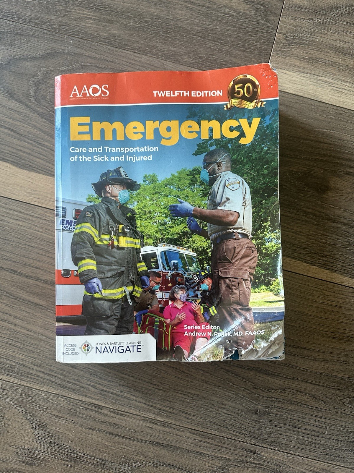 Emergency Care and Transportation of the Sick and Injured – Used