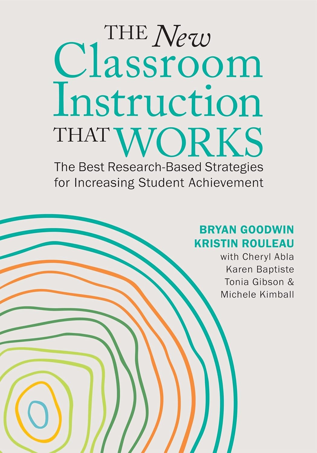 The New Classroom Instruction That Works: the Best Research-Based Strategies for