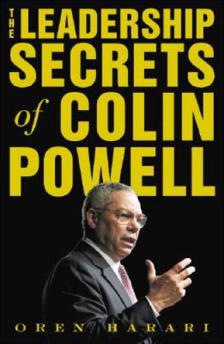 The Leadership Secrets of Colin Powell – Hardcover By Harari, Oren – GOOD