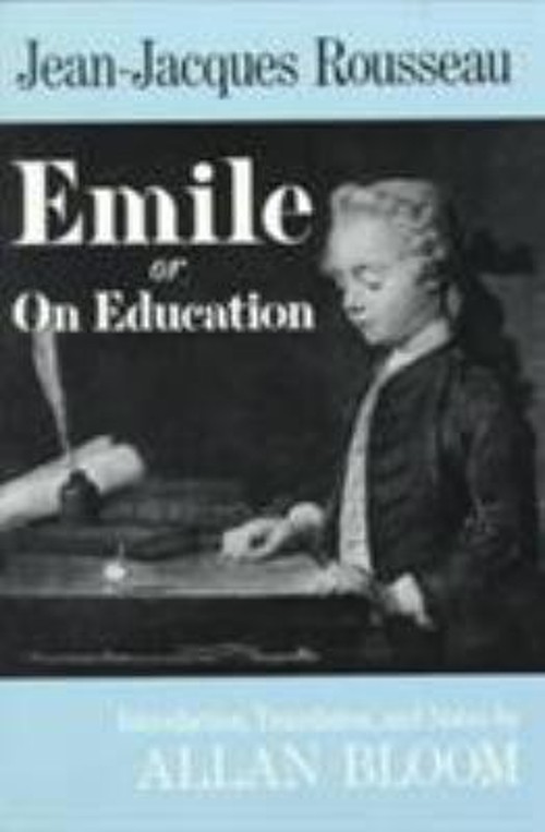 Emile : Or on Education Paperback Jean-Jacques, Bloom, Allan Rous