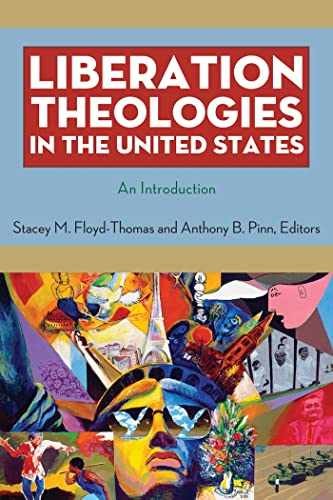 Liberation Theologies in – Paperback, by Floyd-Thomas Stacey M.; – Acceptable