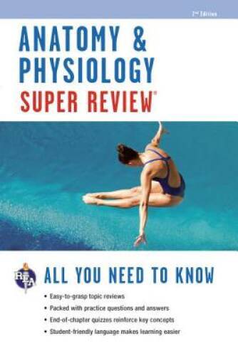 Anatomy & Physiology Super Review (Super Reviews Study Guides) – VERY GOOD