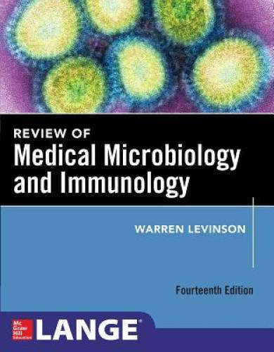 Review of Medical Microbiology and Immunology, Fourteenth Edition (Lange) – GOOD
