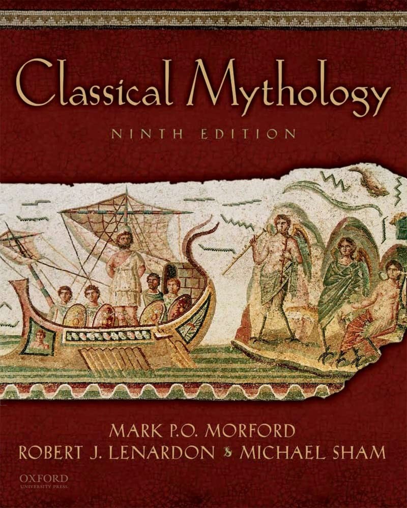 Classical Mythology – paperback Lenardon, Robert J.|Morford, Mark P.O.|Sham,…