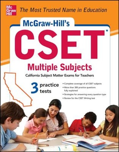 McGraw-Hill’s CSET Multiple Subjects: Strategies + 3 Practice Tests by Knable