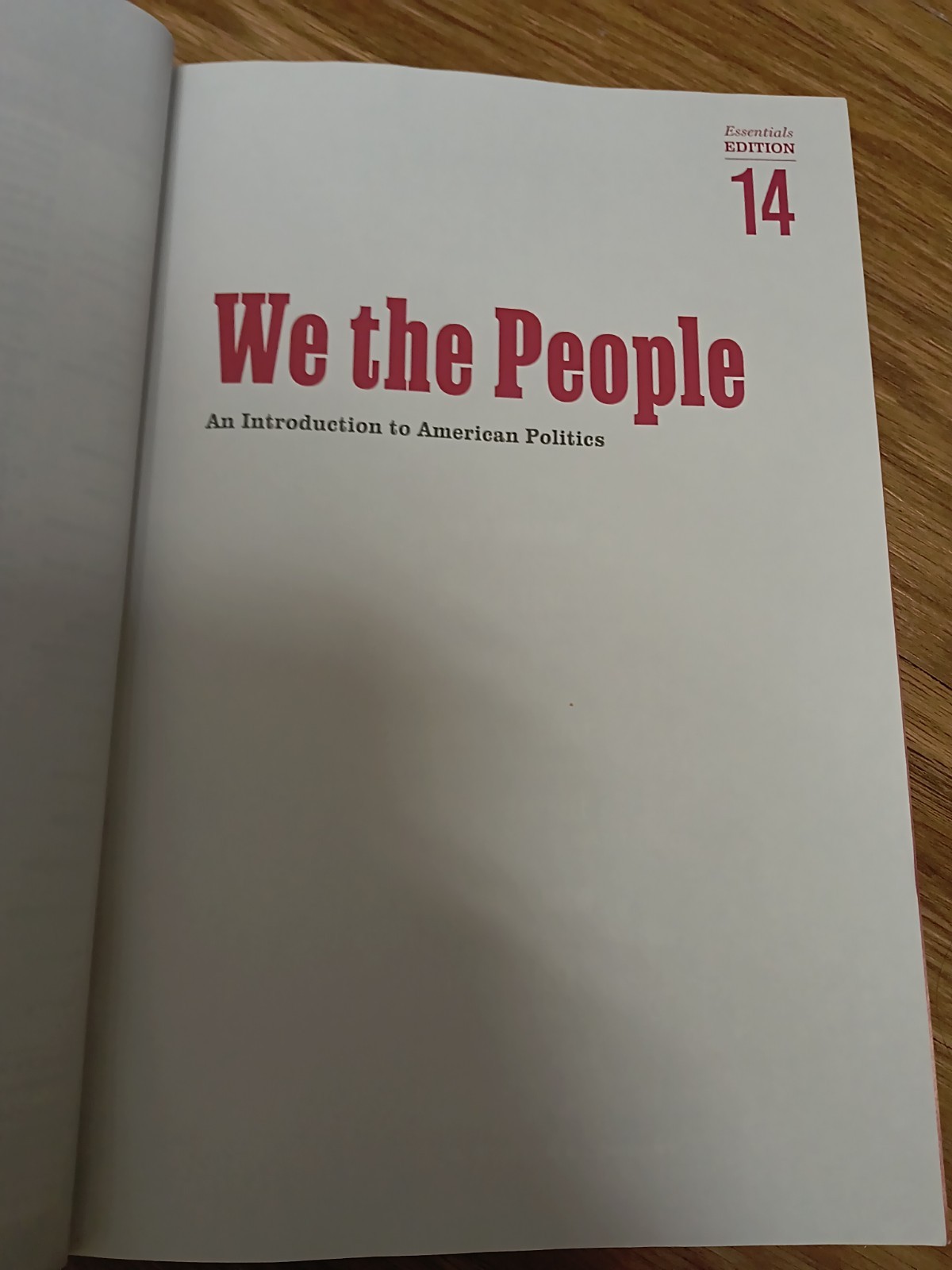 We the People by Andrea L. Campbell, Theodore J. Lowi, Margaret Weir,…