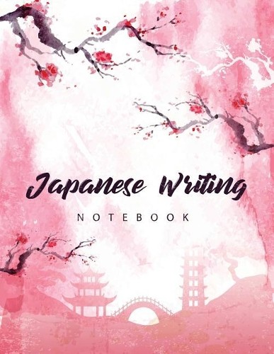 Michelia Creations Japanese Writing Notebook (Paperback) Japanese Writing Skill