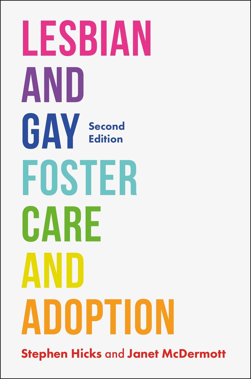 Lesbian and Gay Foster Care and Adoption, Second Edition – paperback McDermo…