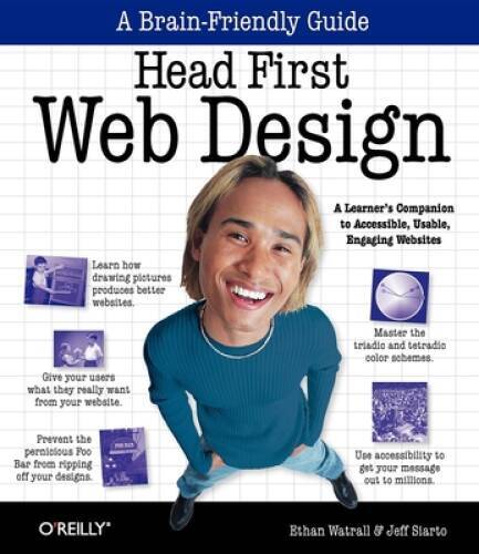 Head First Web Design: A Learner’s Companion to Accessible, Usable, Engag – GOOD