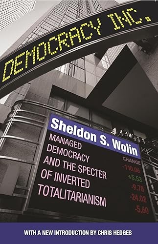 Democracy Incorporated: Managed Democracy and the Specter of I…