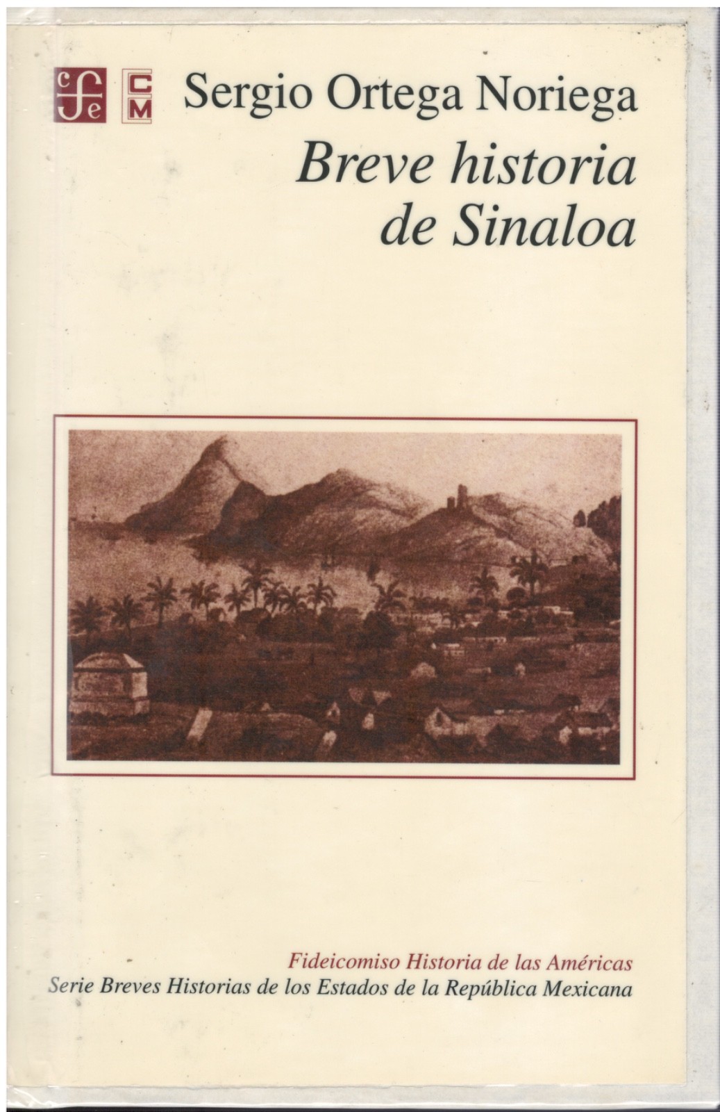 BREVE HISTORIA DE SINALOA