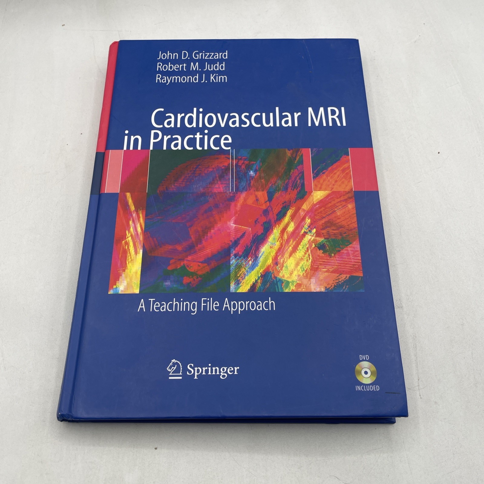 Cardiovascular MRI in Practice: A Teaching File Approach – Grizzard, John