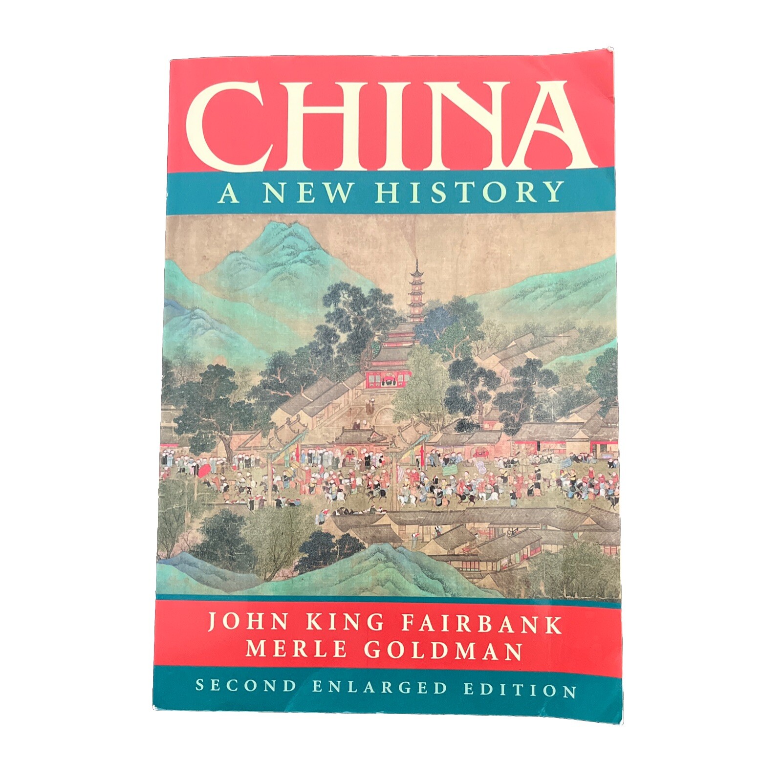 China : A New History, Second Enlarged Edition by Merle Goldman and John King…