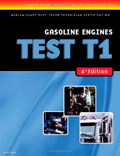 GASOLINE ENGINES TEST T1 (TEST PREPARATION) By Delmar Cengage Delmar Cengage NEW