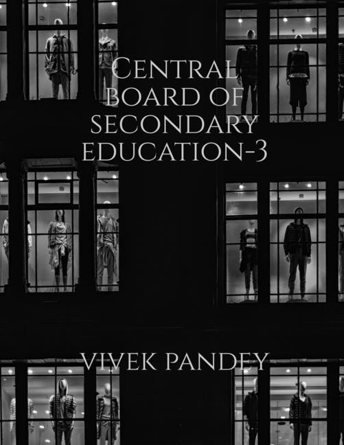 Central Board Of Secondary Education-3