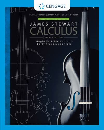 Student Solutions Manual for Stewart’s Single Variable Calculus: Early…