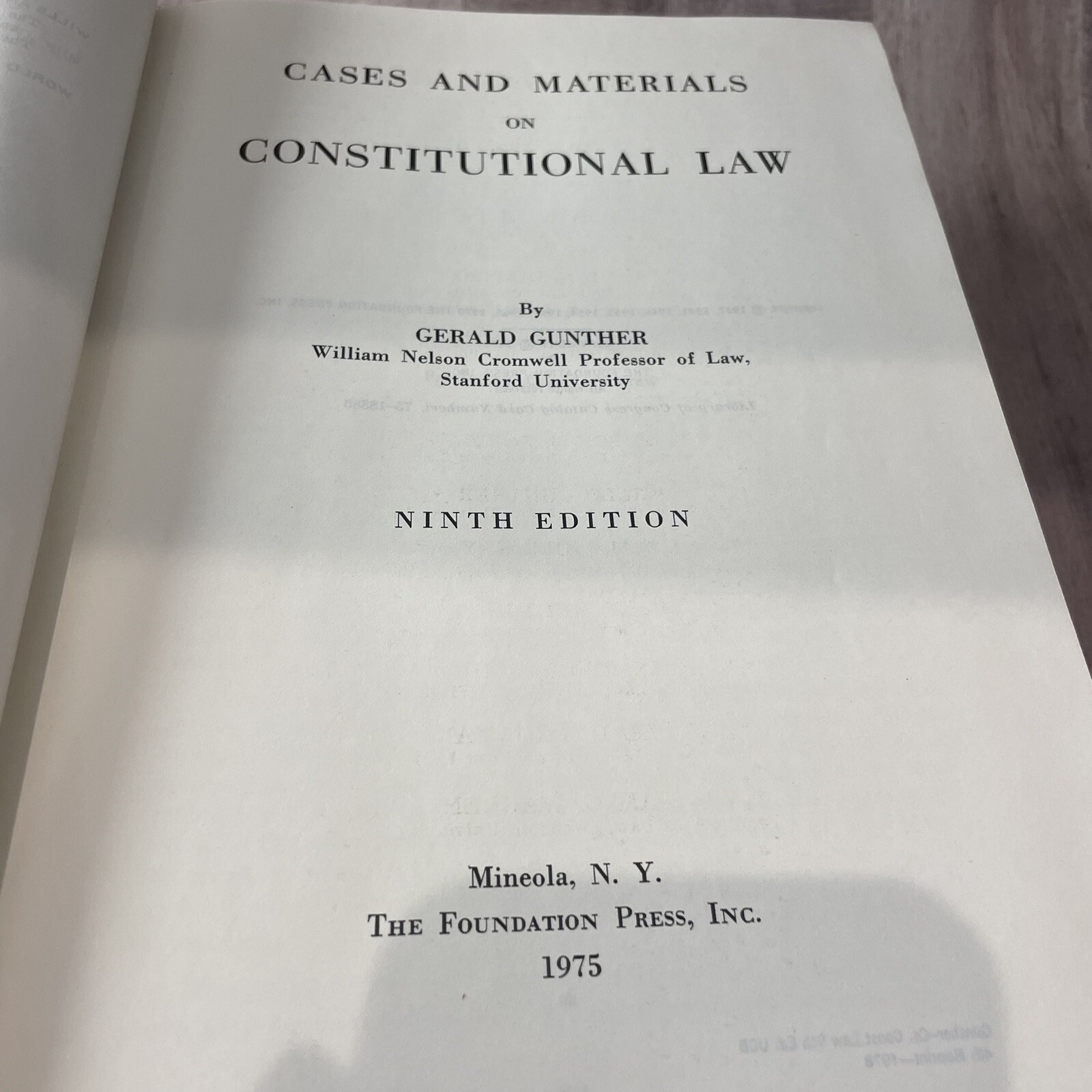 Constitutional Law Cases and Materials – Ninth Edition – Gerald Gunther