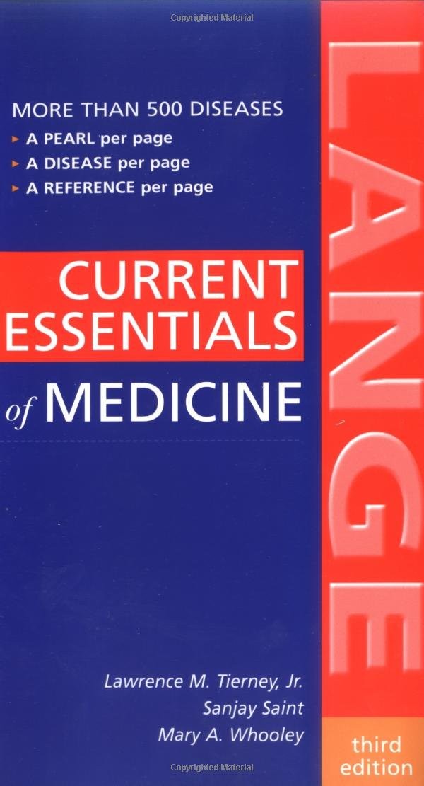 CURRENT Essentials of Medicine, Third Edition (LANGE CURRENT Essentials)
