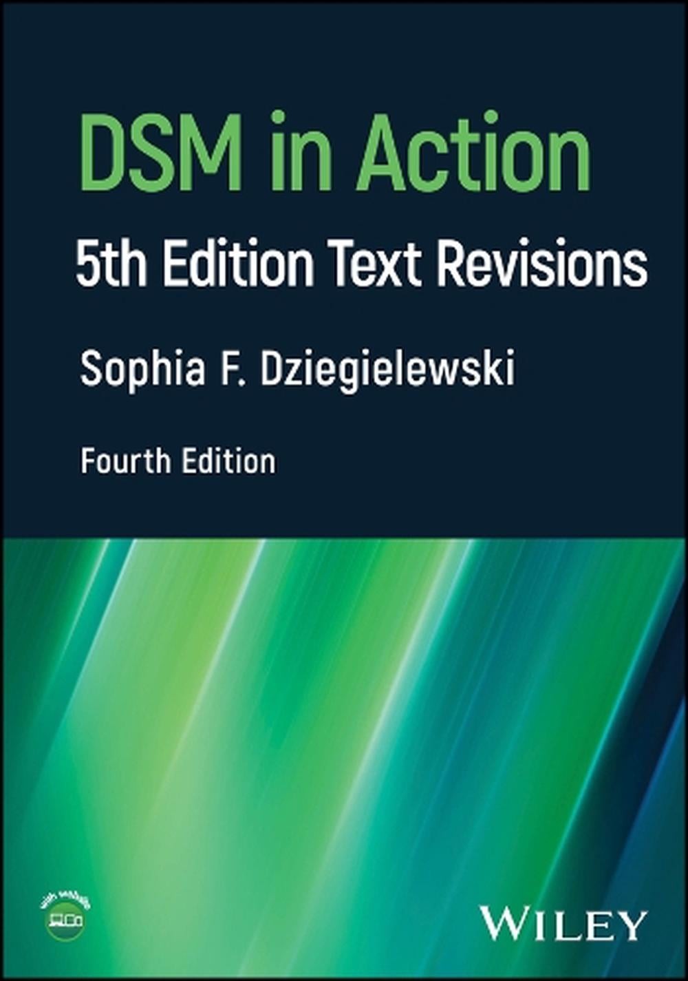 DSM in Action: 5th Edition Text Revisions by Sophia F. Dziegielewski (English) P