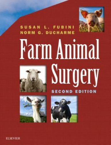 Farm Animal Surgery, Hardcover by Fubini, Susan L. (EDT); Ducharme, Norm G. (…