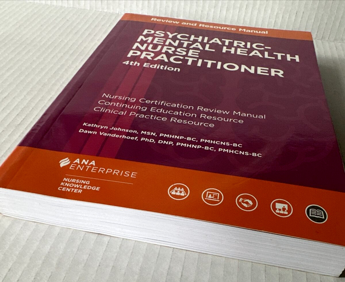 Psychiatric-Mental Health Nurse Practitioner Review & Resource Manual NEW STOCK