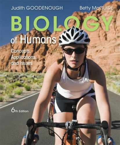 Biology of Humans: – Paperback, by Goodenough Judith; McGuire – Very Good o