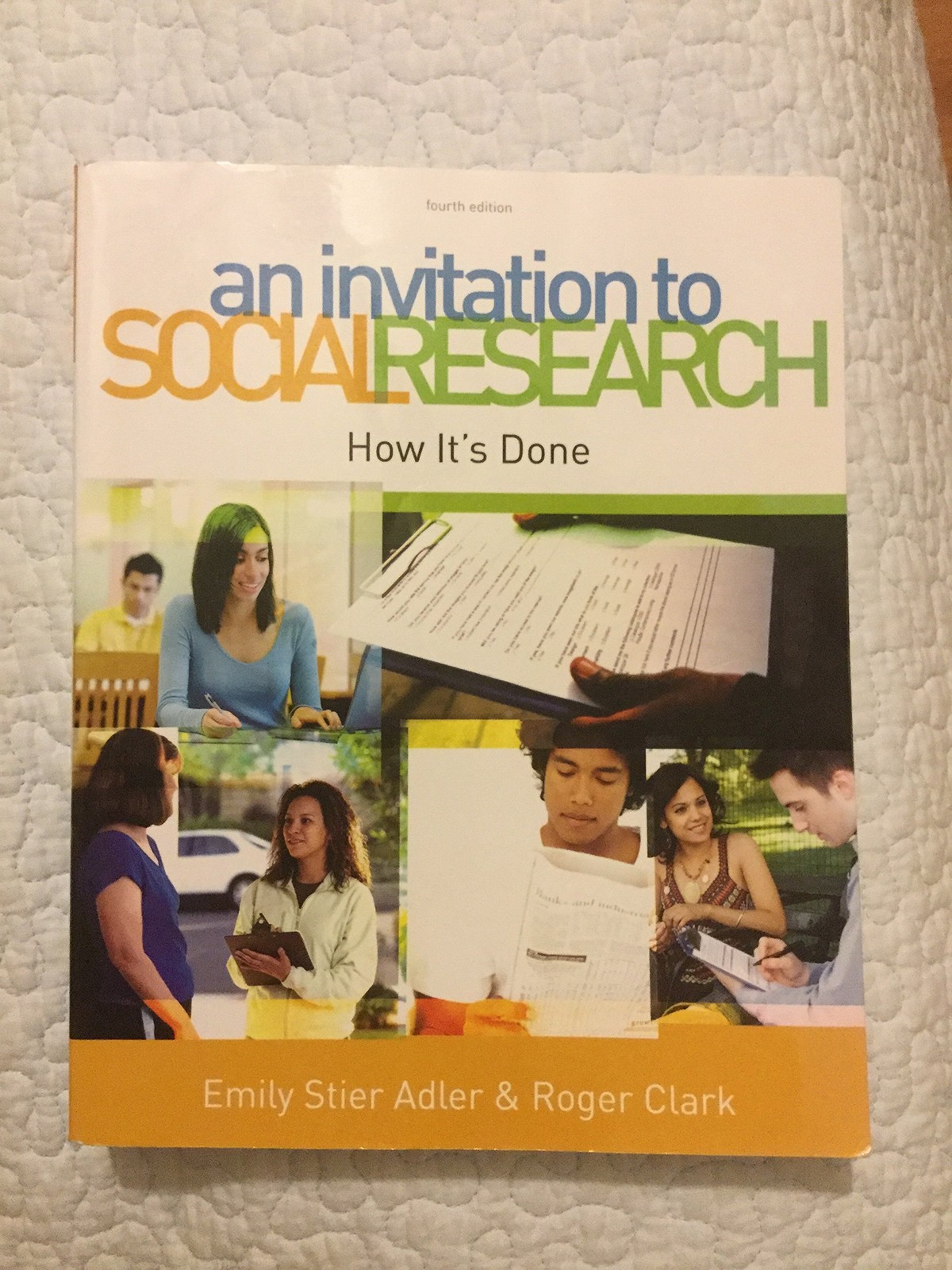 An Invitation to Social Research: How It’s Done